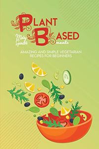 Plant Based Meals