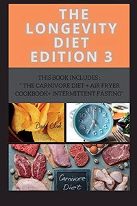 The Longevity Diet Edition 3
