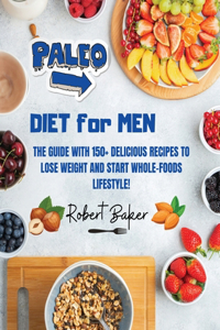 The Paleo Diet for Men