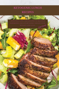 Ketogenic Recipes For Lunch
