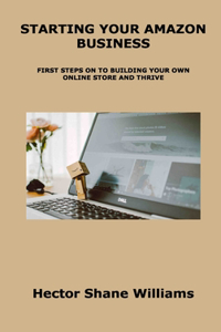 Starting Your Amazon Business