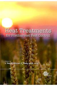 Heat Treatments for Postharvest Pest Control