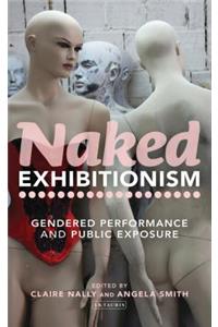 Naked Exhibitionism