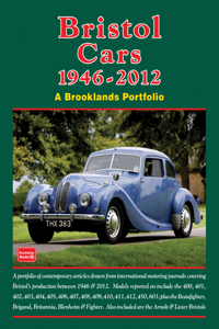 Bristol Cars  1946 -2012 a Brooklands Portfolio
