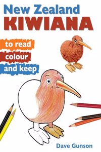 New Zealand Kiwiana to Read, Colour & Keep