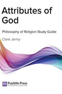 Attributes of God Study Guide