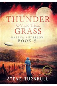 Thunder Over the Grass