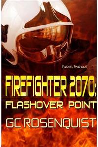 Firefighter 2070