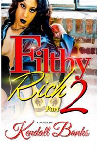 Filthy Rich part 2