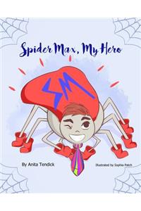 Spider Max, My Hero