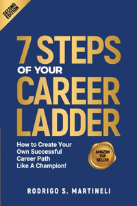 7 Steps of Your Career Ladder
