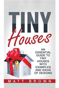 Tiny Houses