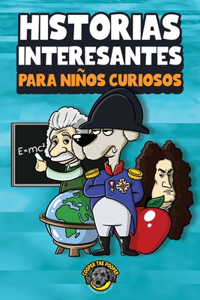 Historias interesantes para niños curiosos