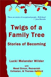 Twigs of a Family Tree