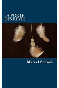 La Porte Des Reves