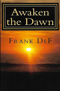 Awaken the Dawn