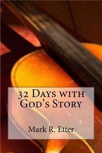 32 Days with God's Story
