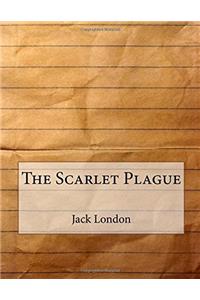 The Scarlet Plague