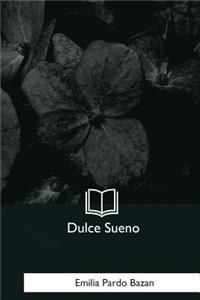 Dulce Sueno