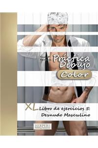 Práctica Dibujo [Color] - XL Libro de ejercicios 5