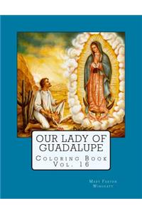 Our Lady of Guadalupe Coloring Book