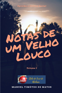 Notas de Um Velho Louco