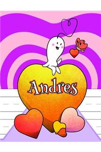 Andres: Personalized Book with Child's Name, Primary Writing Tablet, 65 Sheets of Practice Paper, 1 Ruling, Preschool, Kindergarten, 1st Grade, 8 1/2 X 11