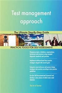 Test management approach