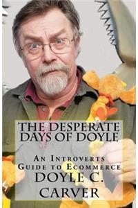 The Desperate Days of Doyle