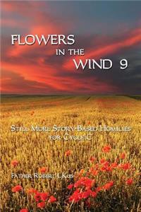 Flowers in the Wind 9