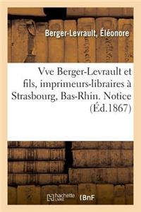 Vve Berger-Levrault Et Fils, Imprimeurs-Libraires À Strasbourg, Bas-Rhin. Notice