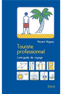 Touriste Professionnel