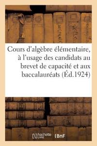 Cours d'Algèbre Élémentaire