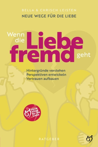 Wenn die Liebe fremd geht