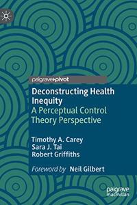 Deconstructing Health Inequity