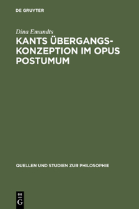 Kants Übergangskonzeption im Opus postumum