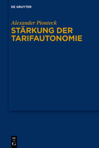 Stärkung Der Tarifautonomie