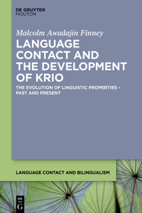 Language Contact and the Development of Krio