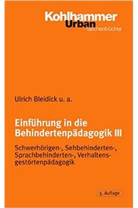 Einfuhrung in Die Behindertenpadagogik III