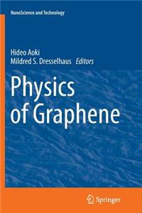 Physics of Graphene