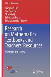 Research on Mathematics Textbooks and Teachers' Resources