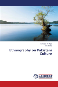 Ethnography on Pakistani Culture