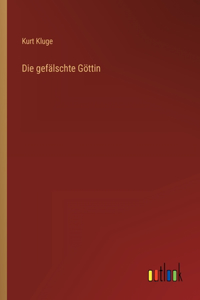 gefälschte Göttin