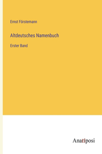 Altdeutsches Namenbuch