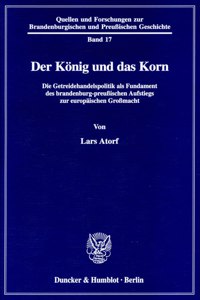 Der Konig Und Das Korn