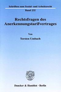 Rechtsfragen Des Anerkennungstarifvertrages