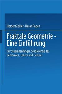 Fraktale Geometrie -- Eine Einführung