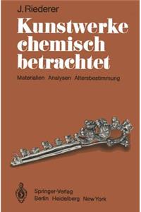 Kunstwerke Chemisch Betrachtet