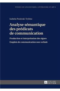 Analyse Sémantique Des Prédicats de Communication