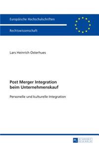 Post Merger Integration beim Unternehmenskauf